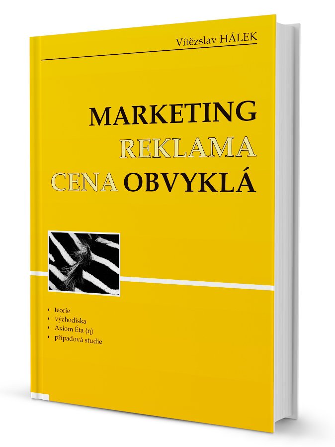 Obálka knihy: MARKETING, REKLAMA, CENA OBVYKLÁ od Vítězslav Hálek
